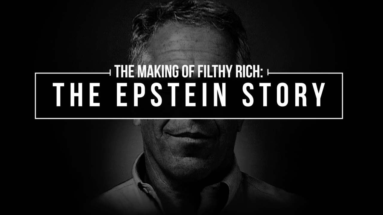The Making of Filthy Rich: The Epstein Story (28 minutes)