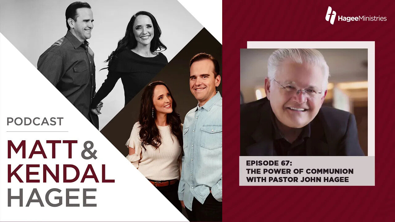 The Power of Communion with Pastor John Hagee