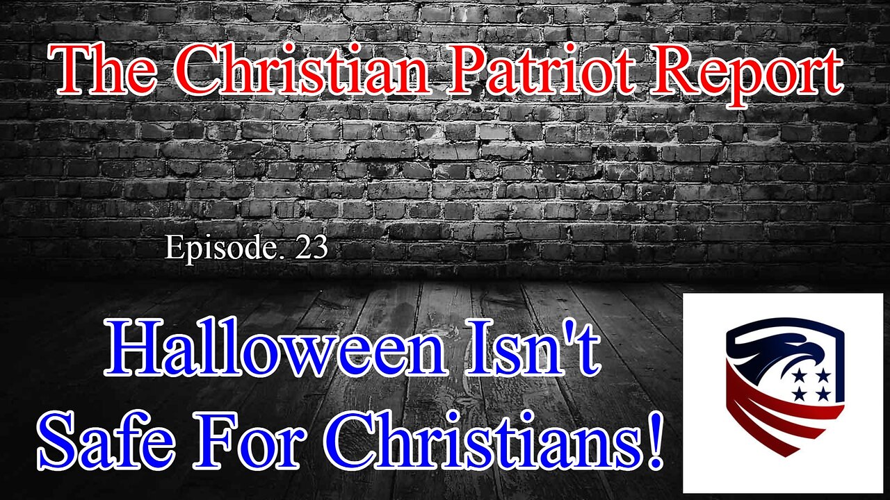 The Christian Patriot Report: Halloween Isn't Safe For Christians!