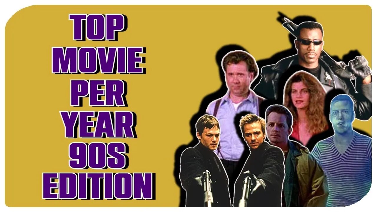 Top Ten Movies/90s Edition