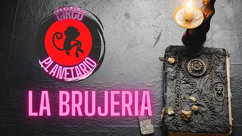 La Brujeria