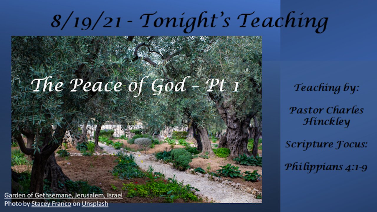 Peace of God - Part 1 - 8.19.21