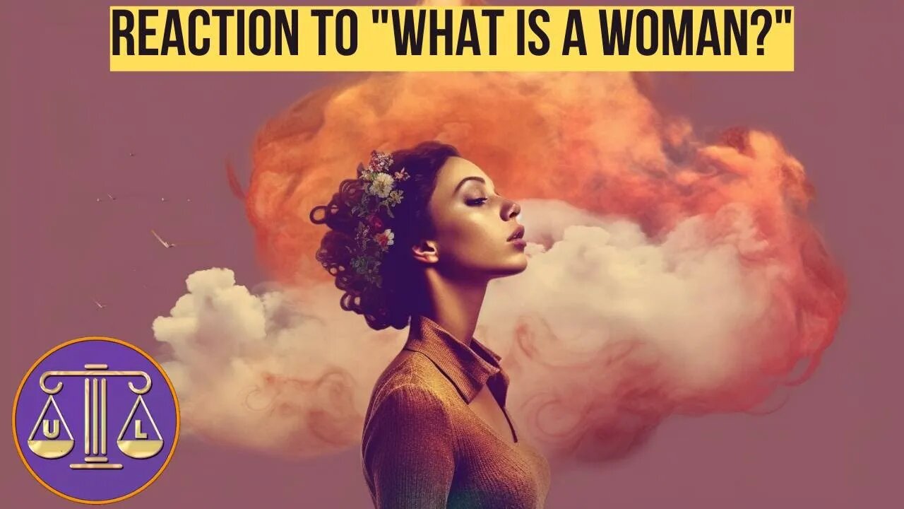 React: What is a woman?