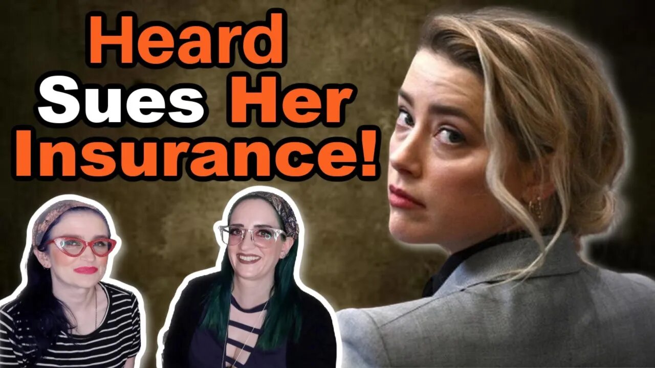 Amber Heard Fires Back and SUES Her Insurance Company