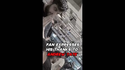 Andrew Tate fan. heart warming