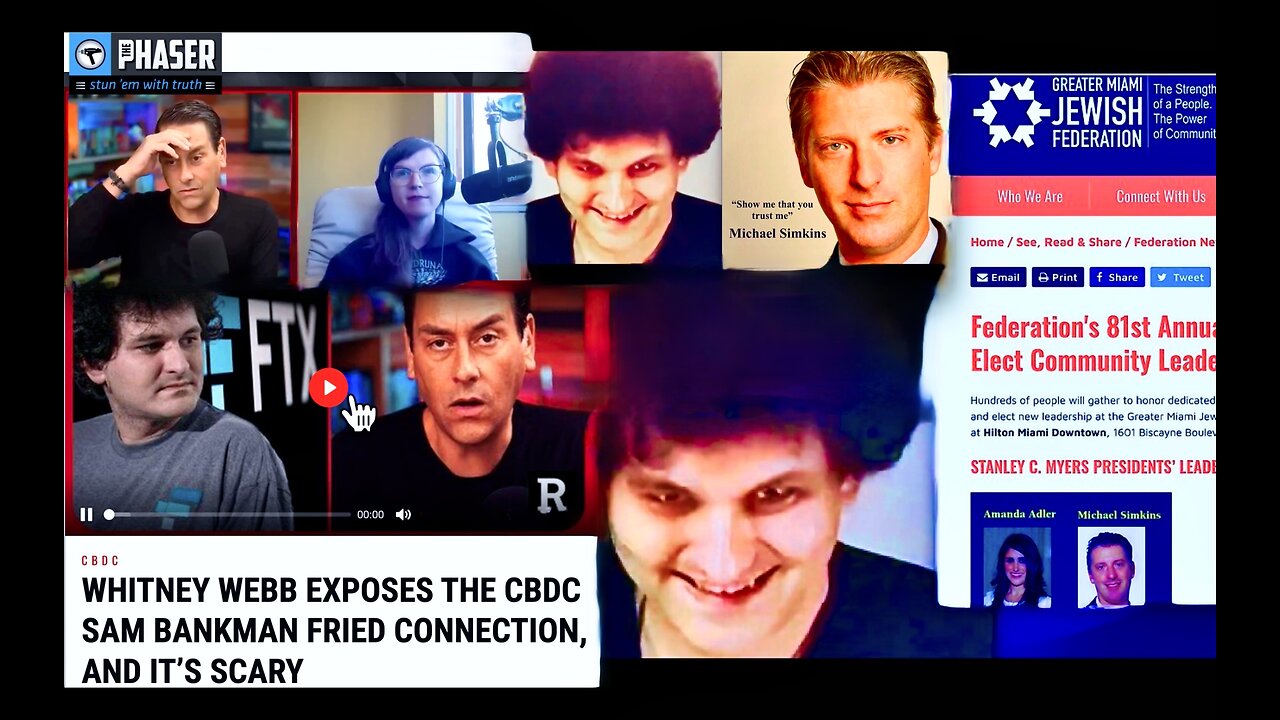 Whitney Webb Michael Simkins Greater Miami Jewish Federation Redacted Expose SBF FTX CBDC Connection
