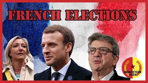 French Elections: Neoliberal Macron nearly Loses to Left & Right Wing Radicals!