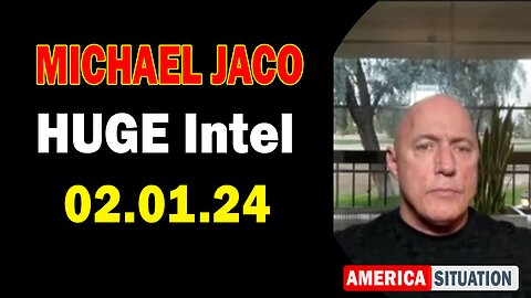 Michael Jaco HUGE Intel Feb 1: "Something Unexpected Is Happening"