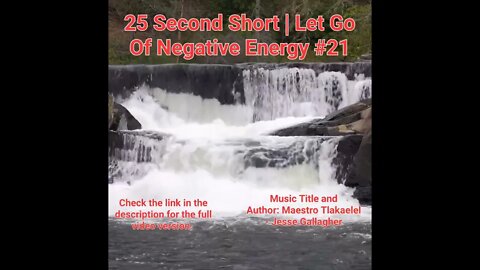 25 Second Short Of Let Go Of Negative Energy | #meditation #shorts #shortsvideo #waterfall #21