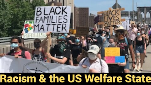 Racism & The US Welfare State