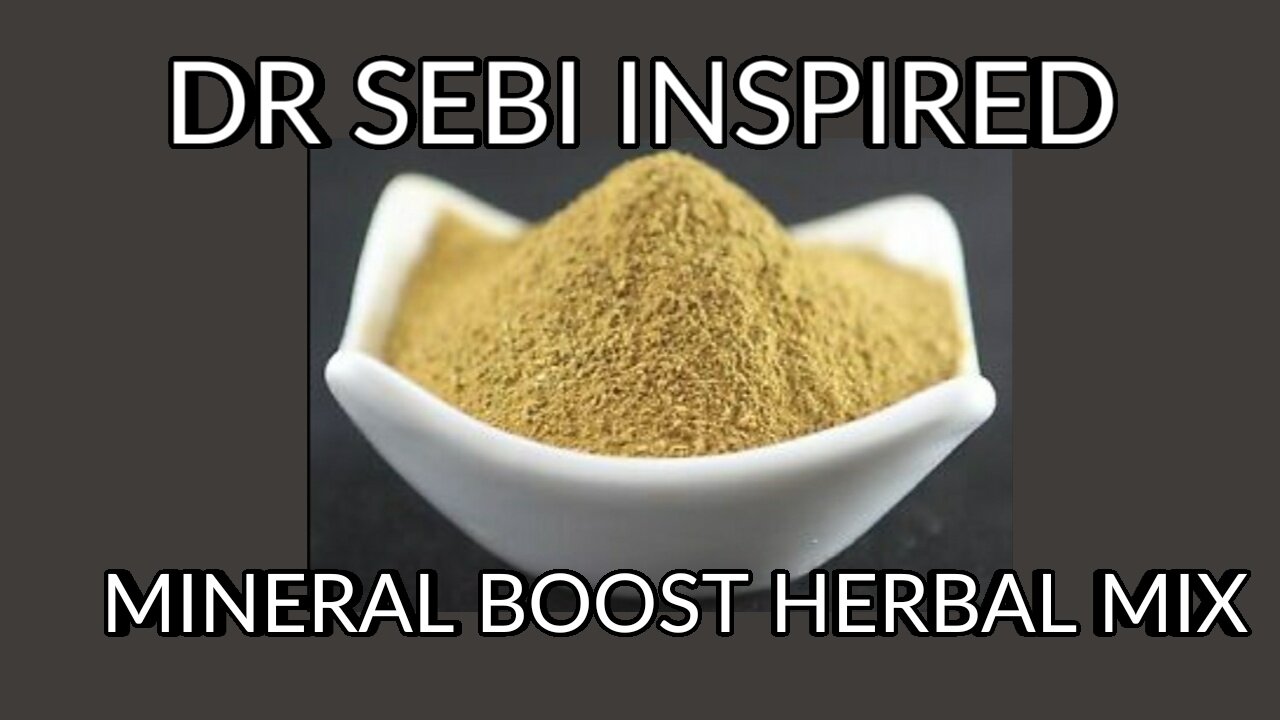 DR SEBI INSPIRED MINERAL BOOST HERBAL MIX