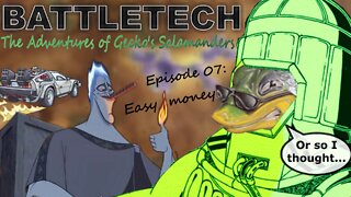 BATTLETECH - The adventures of Gecko's Salamanders - PART 007