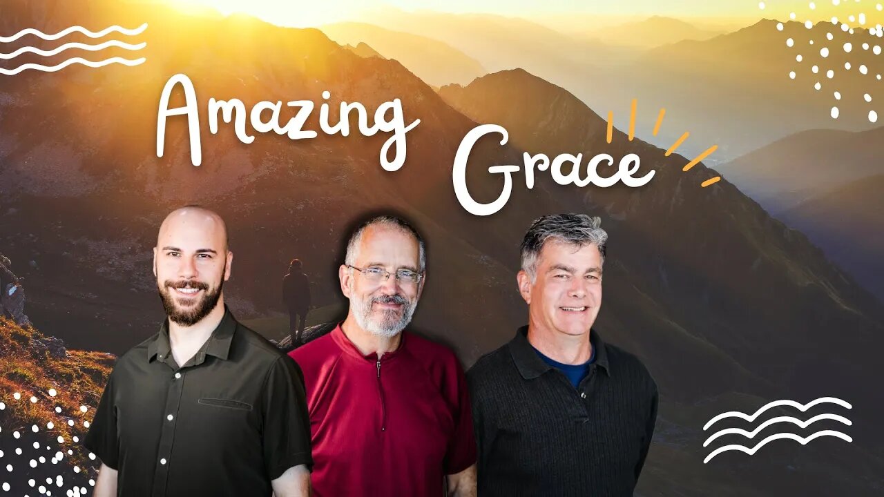 "Amazing Grace" with Kent Gearner, Jason Murray, Shane Duffy