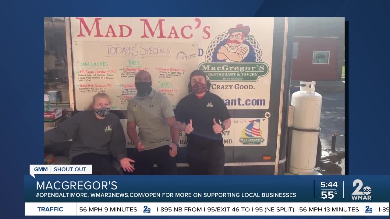 MacGregor's says "We're Open Baltimore!"