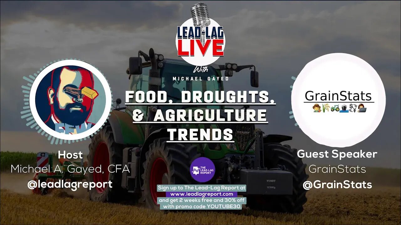 Food, Droughts, & Agriculture Trends With GrainStats