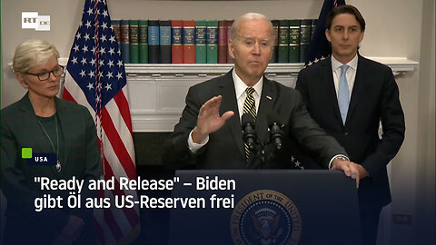 "Ready and Release" – Biden gibt Öl aus US-Reserven frei