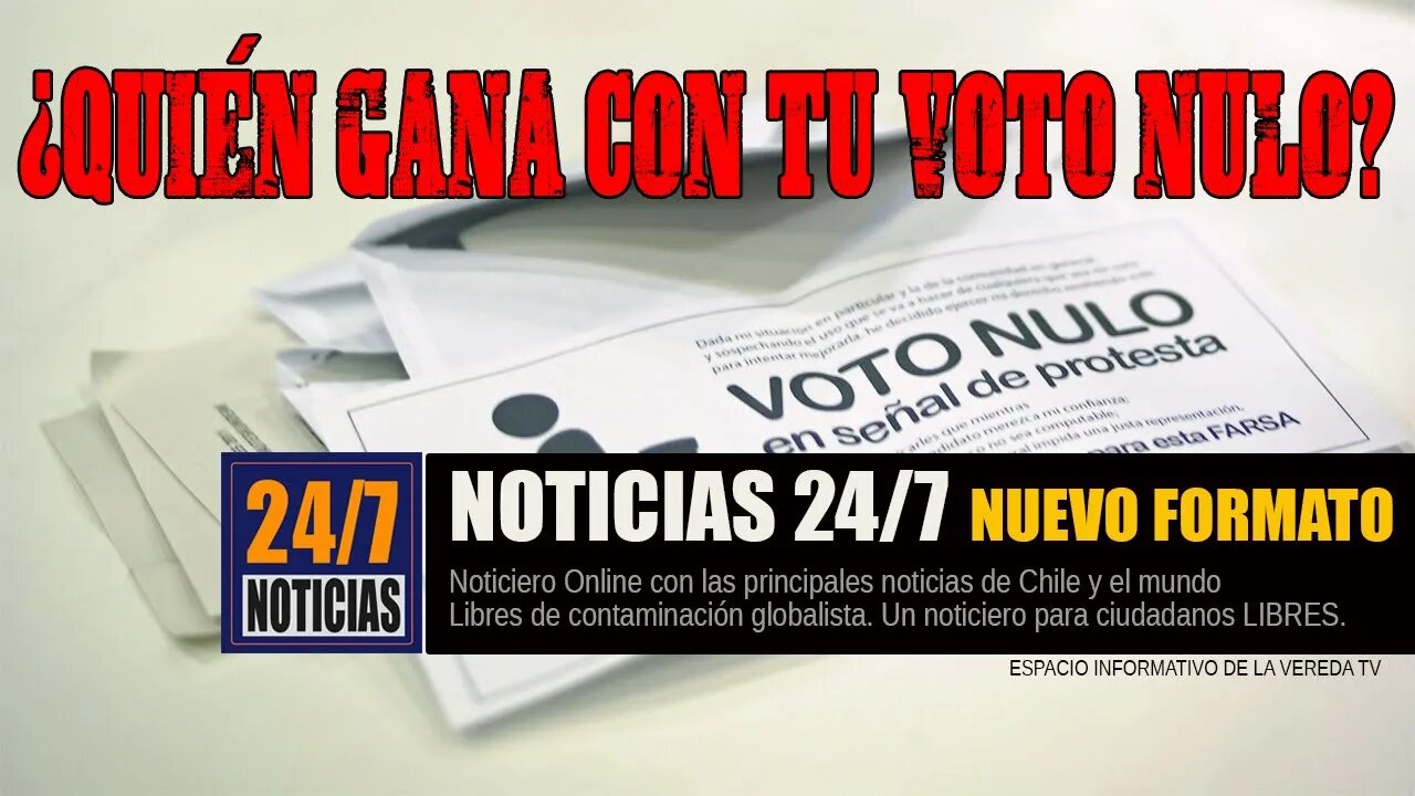 ¿Quién gana con tu voto NULO? - Noticias 24/7 17-01-23