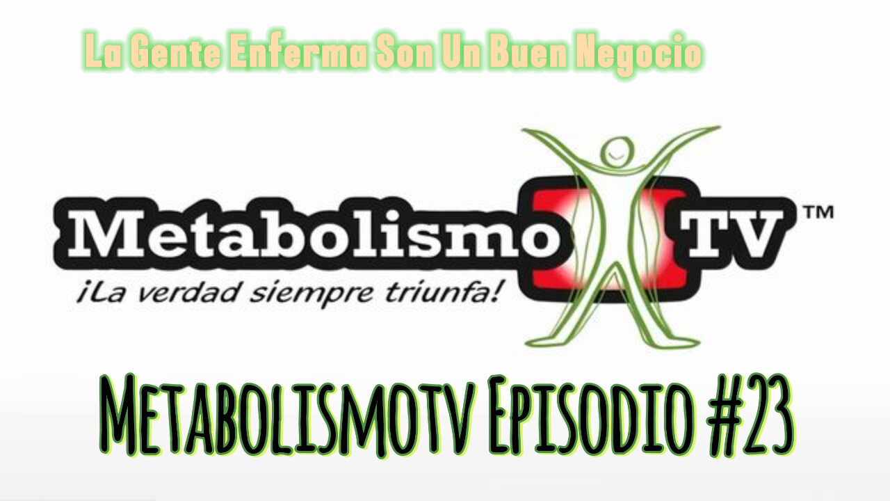 MetabolismoTV Episodio #23 ¿Hace Daño El Arroz?