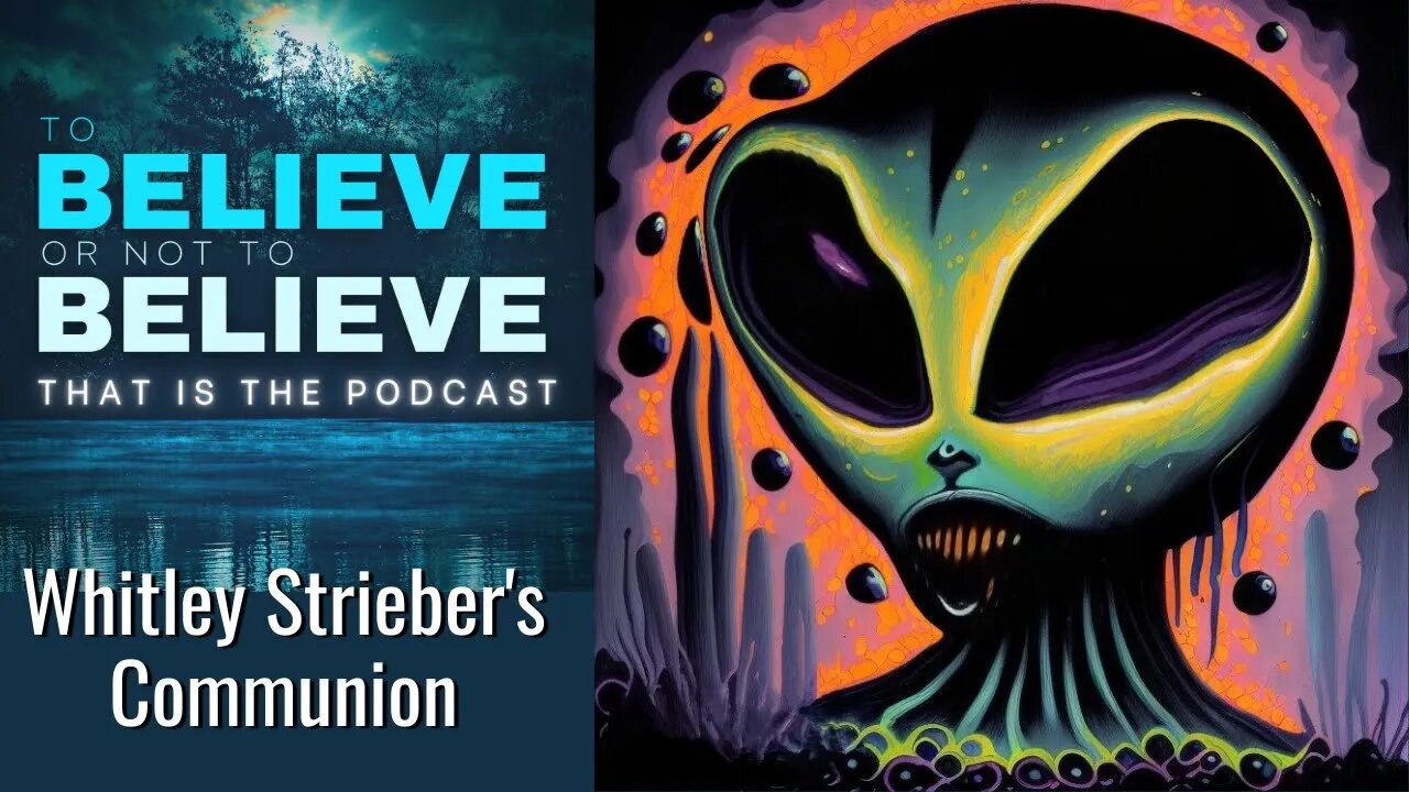 Whitley Strieber's Communion