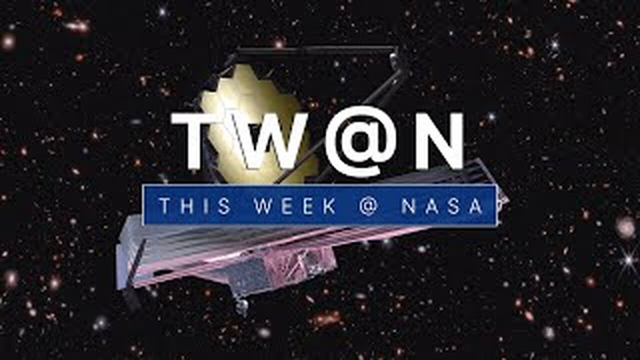 What the Webb Telescope Found Way Back in the Early Universe on This Week @NASA – July 7, 2023