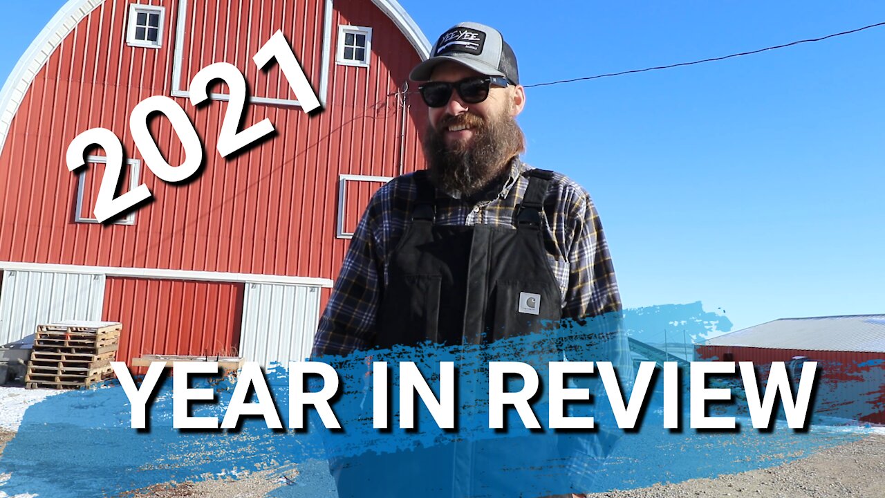 2021 Review On The Farm | First Year On The Farm | How Did We Do? How Many Animals Did We Raise?