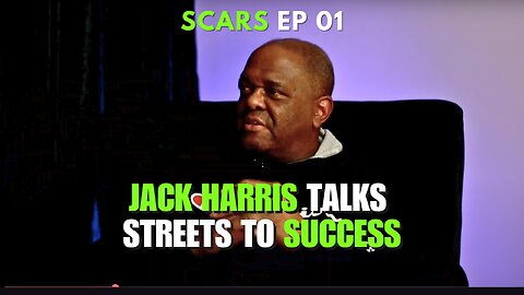 Multimillionaire Real Estate Vet talks from the Streets to Success | Scars Podcast 01 Jack Harris