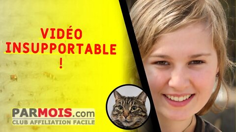 Vidéo Insupportable !