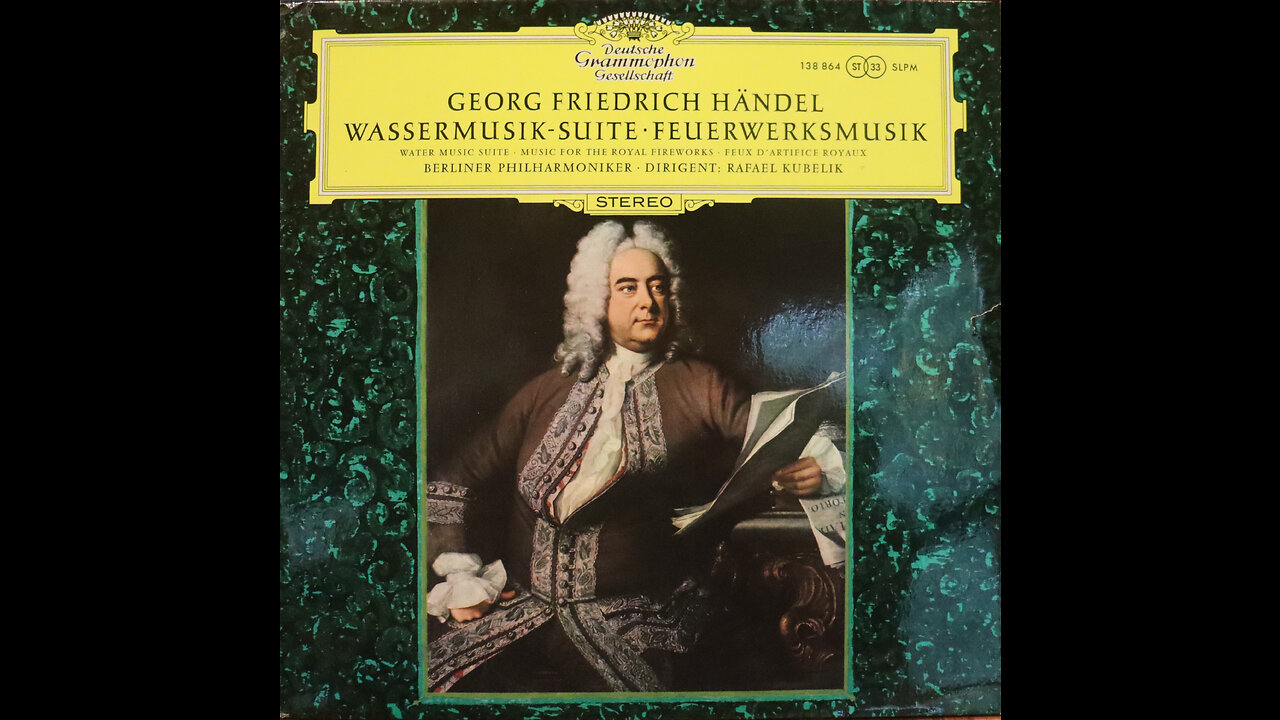 Handel - Water Music Suite -Fireworks Music- Kubelik, Berlin Philharmonic (1970) [Complete LP]