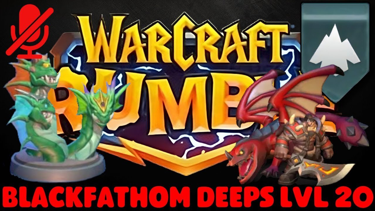 WarCraft Rumble - Blackfathom Deeps LvL 20 - Rend Blackhand