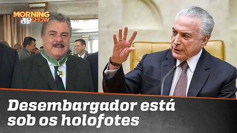 Desembargador que mandou soltar Temer está sob os holofotes