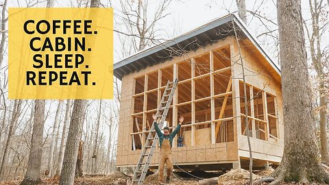 Odds & Ends - Cabin Build Ep.14