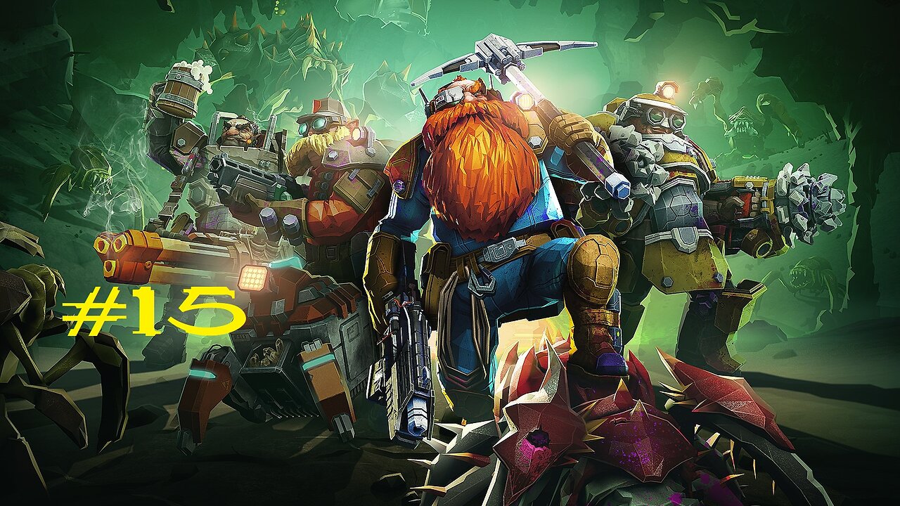 Deep Rock Galactic: Stream 15