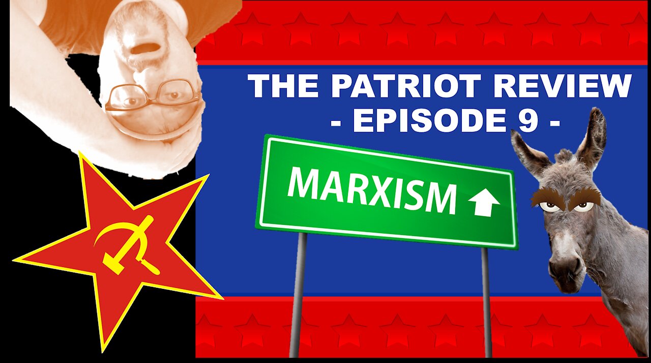 Marxism - its history, America under attack, and what we must do!