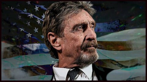 The Unbelievable Life & Death of John McAfee