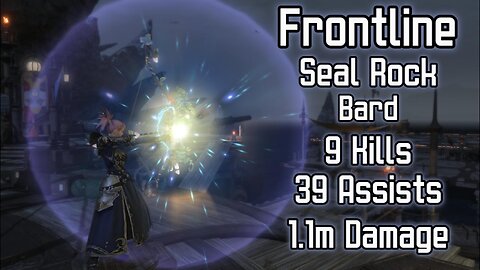 FFXIV Frontline | Bard | 9 Kills/39 Assists/1.1m Damage