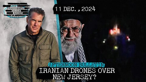 Iranian Drones Over New Jersey? & Israeli Forces Advance Into Syria