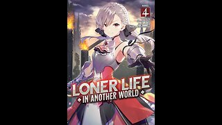 Loner Life in Another World Vol. 4