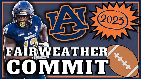 COMMIT ALERT | Rivaldo Fairweather Transfer to Auburn Football | WHAT IT MEANS?