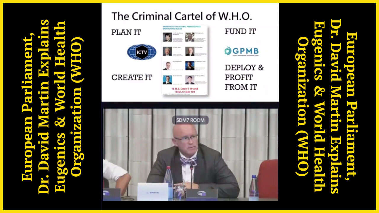 European Parliament, Dr. David Martin Explains Eugenics & World Health Organization (WHO)