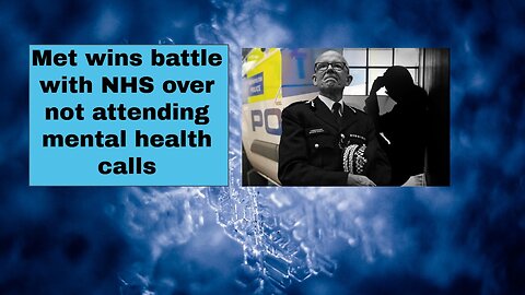 Met wins battle with NHS over not attending mental health calls