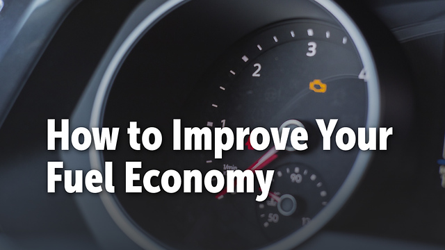 How to Improve Your Fuel Economy