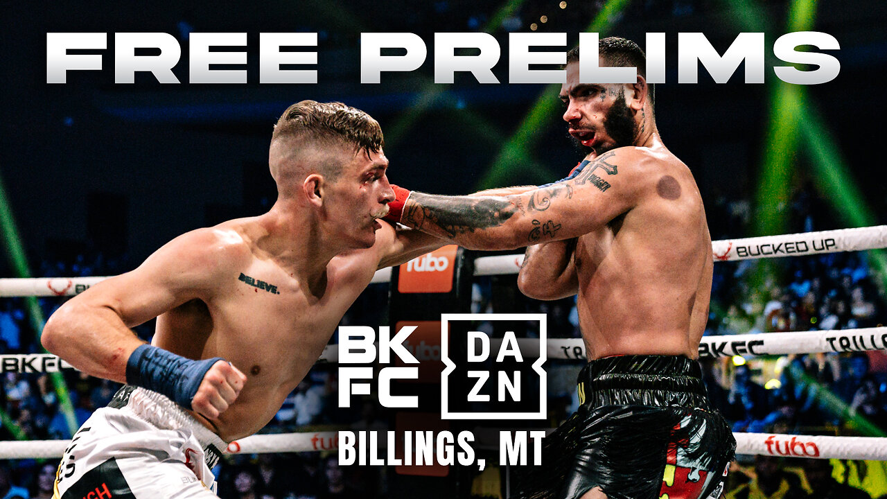 Countdown to BKFC on DAZN MONTANA and Free Fights!