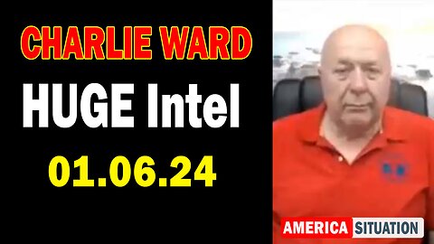 Charlie Ward HUGE Intel Jan 6: "Insight To 2024"