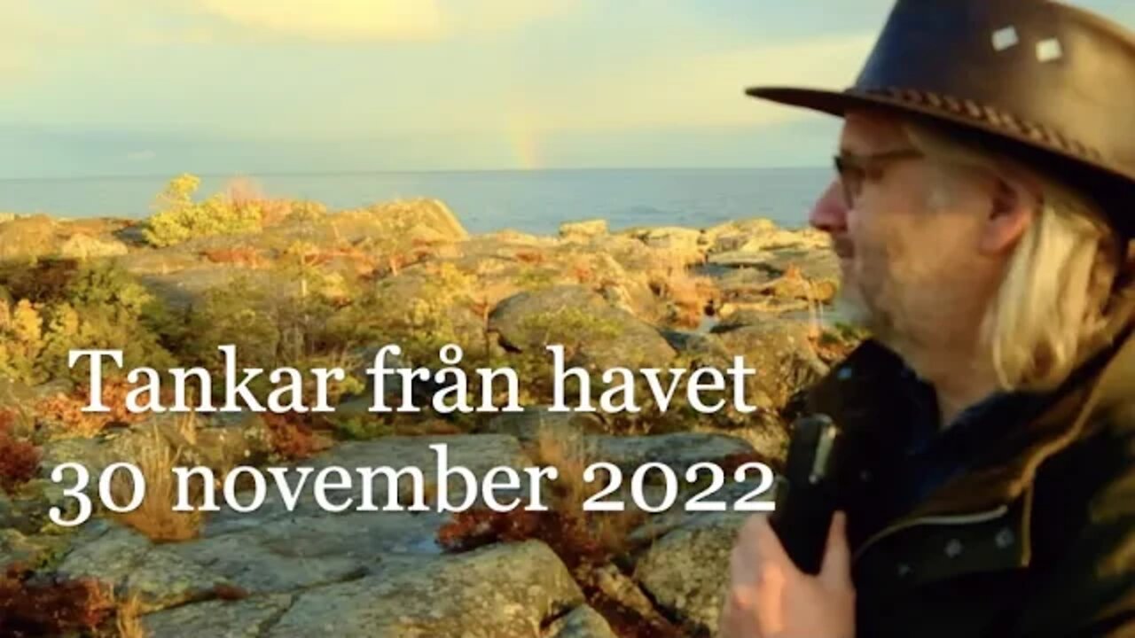Tankar från havet 30 november 2022