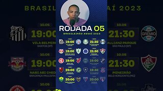 Brasileirão 2023 - RODADA 05 - Todos os jogos