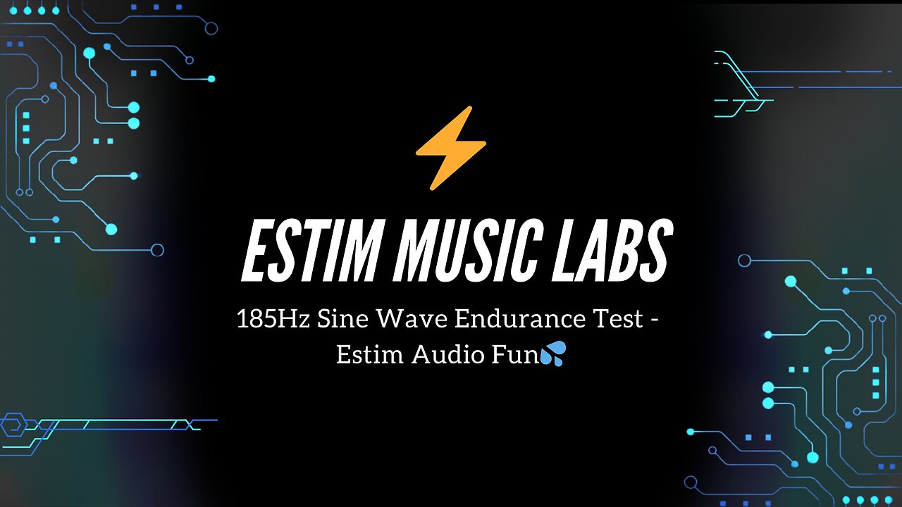 185Hz Sine Wave Endurance Test - Estim Audio Fun