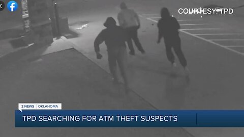 TPD searching for suspects involved in ATM thefts