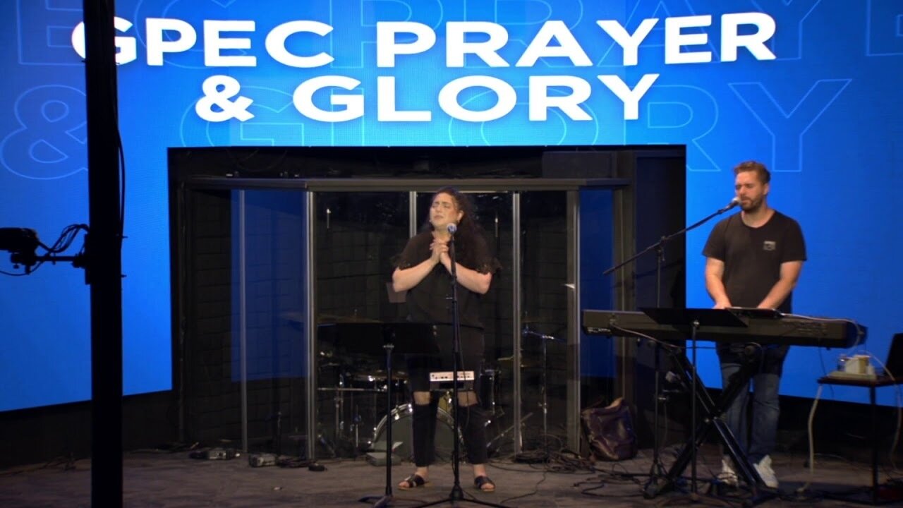 GPEC PRAYER AND GLORY