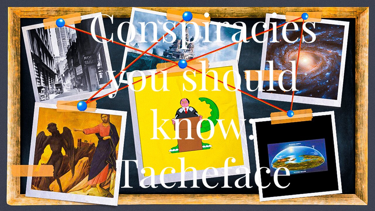 Conspiracies You should Know:TachFACE