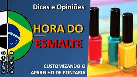 DIY - Dica caseira para melhorar os aparelhos de mira